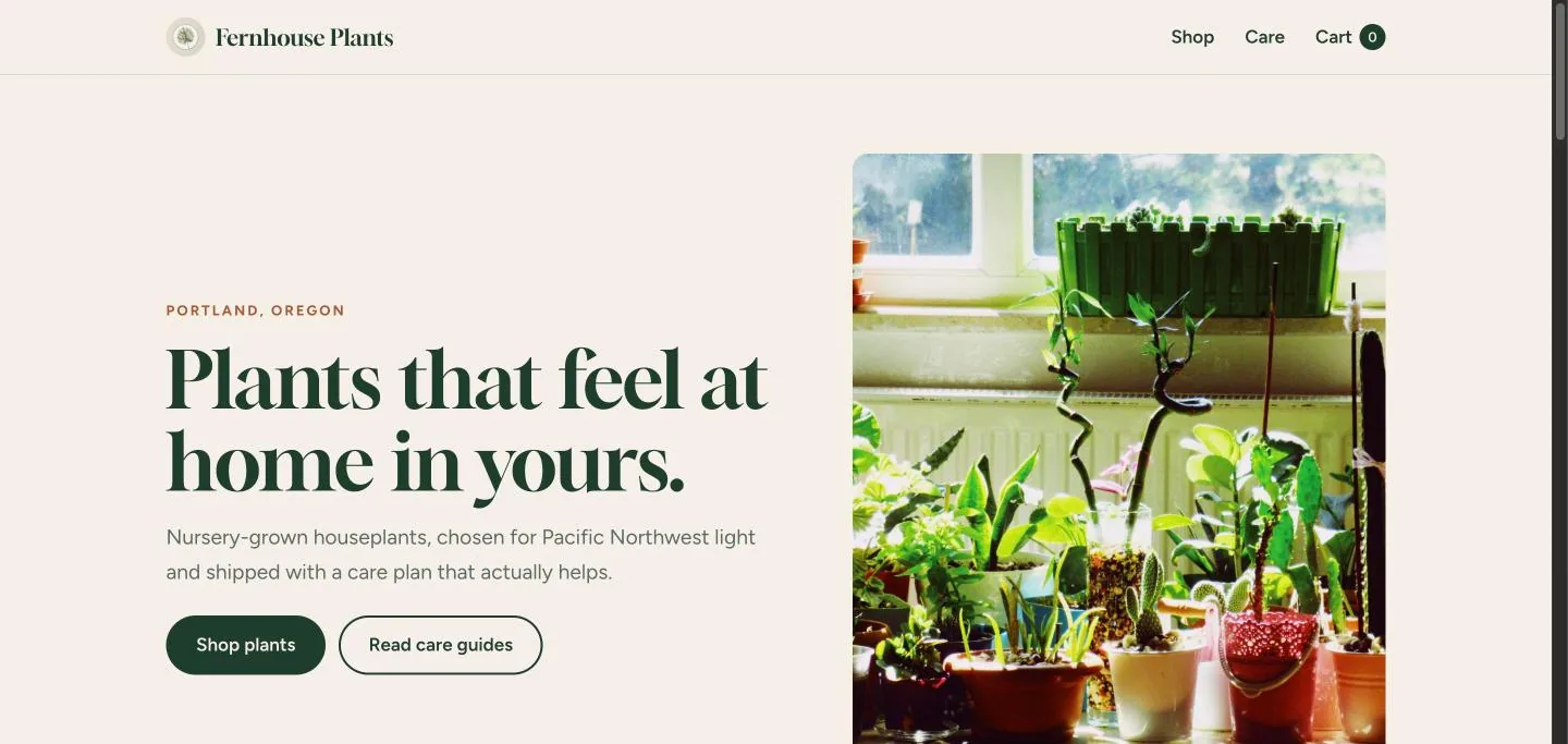 Fernhouse Plants, a Supacode Next.js shop template: a Portland houseplant store with Shop, Care and Cart links, the headline Plants that feel at home in yours, and Shop plants and Read care guides buttons