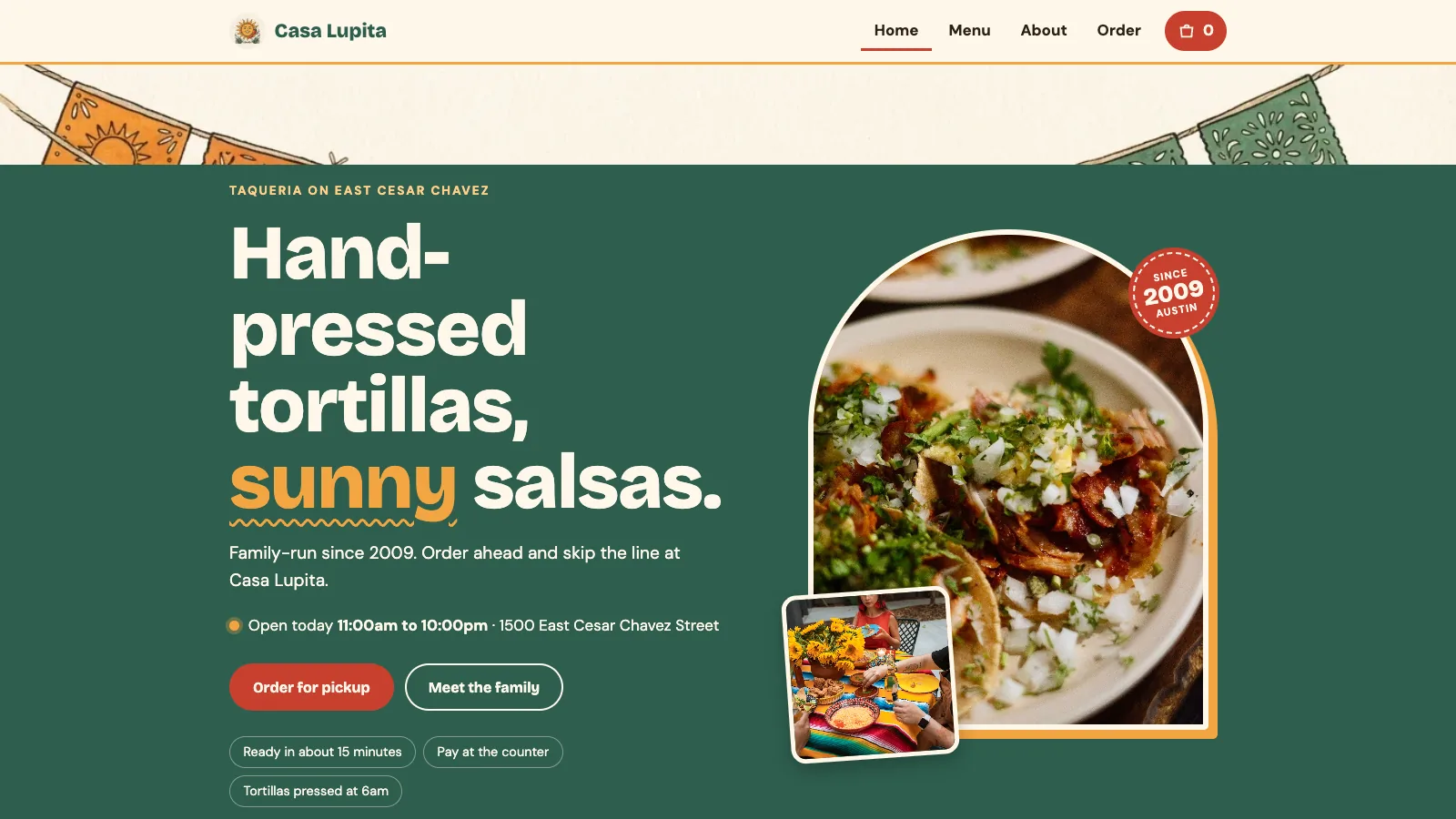 Casa Lupita, a Supacode food ordering template: a taqueria home page with the headline Hand-pressed tortillas, sunny salsas, an Order for pickup button and a bag counter in the header